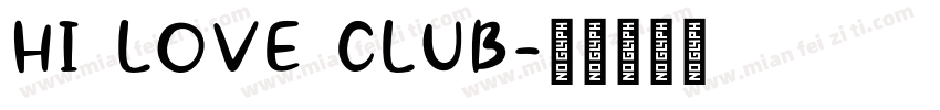 HI LOVE CLUB字体转换